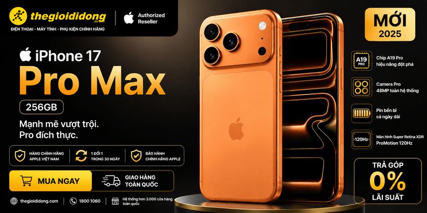 iPhone 17 Pro Max tại Thế Giới Di Động